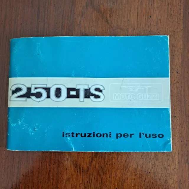 Manuale originale istruzioni uso e manutenzione Moto Guzzi 250 TS anni 70 2C