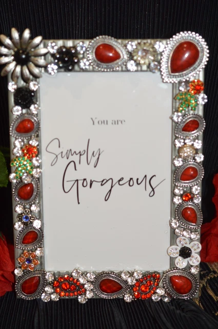 Jewelry Art Decorated  Picture Frame "You Are Simply Gorgeous " 4X6 Photo