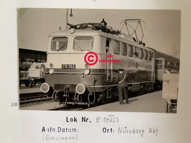 E-Lok E 10 253 im Hbf Nürnberg Historisches Foto