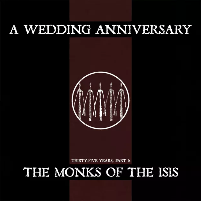 A Wedding Anniversary - The Monks Of The Isis (RSD 2023) - LP NEU