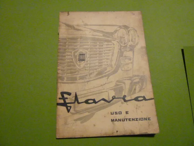 Libretto Di Uso E Manutenzione Originale  Lancia Flavia