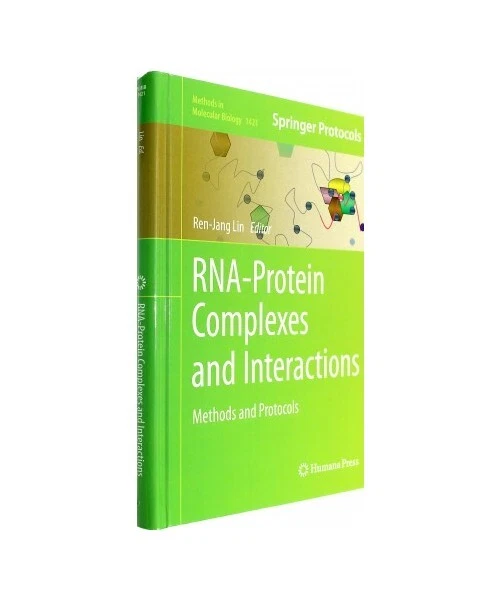 RNA-PROTEIN COMPLEXES AND Interactions: Methods and Protocols EUR 53,01 ...