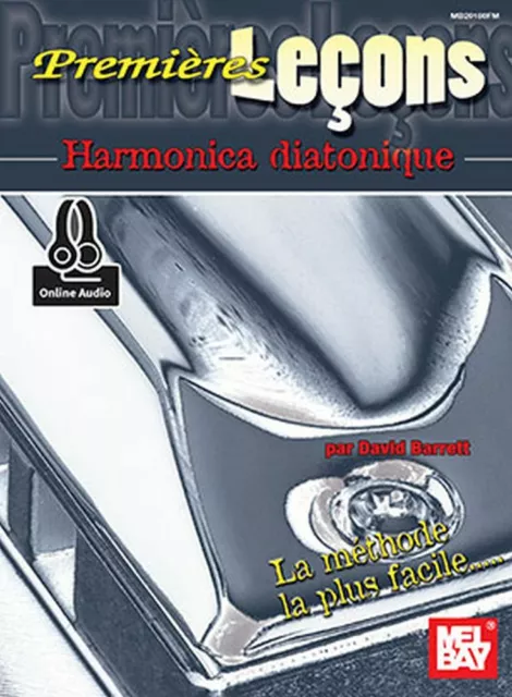 First Lessons: Blues Harmonica French Edition David Barrett Diatonic Harmonica