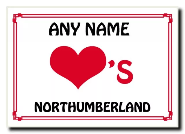 Love Heart Northumberland Personalised Jumbo Magnet