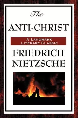 Friedrich Wilhelm Nietzsche The Anti-Christ (Tapa blanda) (Importación USA)