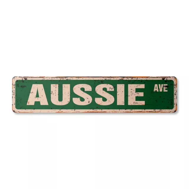 AUSSIE Vintage Street Sign dog puppy breeder pet yard| Indoor/Outdoor