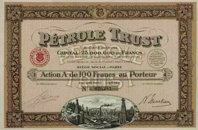 Pétrole Trust  SA 1924 Paris 100 Francs Dekodruck Hazzopoulos Paris Bohrtürme