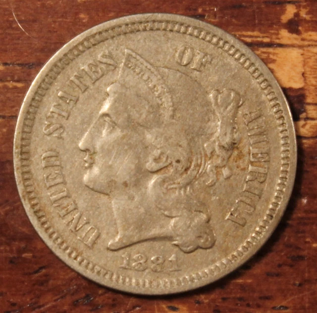 1881 Three 3 Cent Nickel XF............Lot 5841
