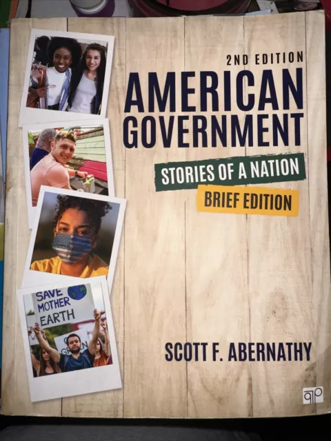 American Government: Stories of a Nation, Brief Edition, Abernathy, Scott F., 97