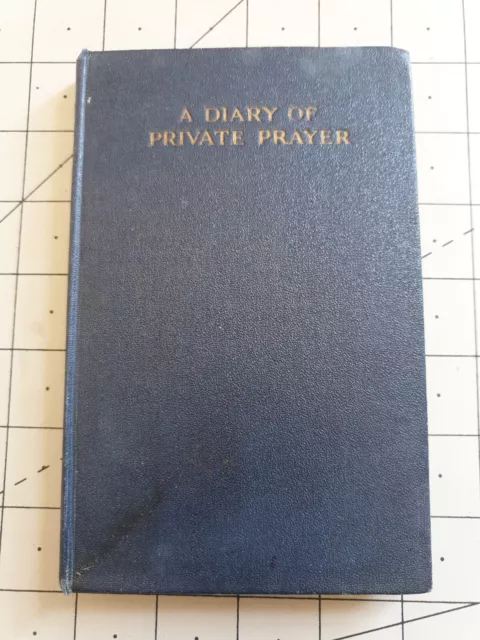 A Diary of Private Prayer John Baillie 1949 Hardback Book