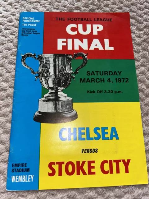 Chelsea V Stoke City  League Cup  Final 4th Mar 1972