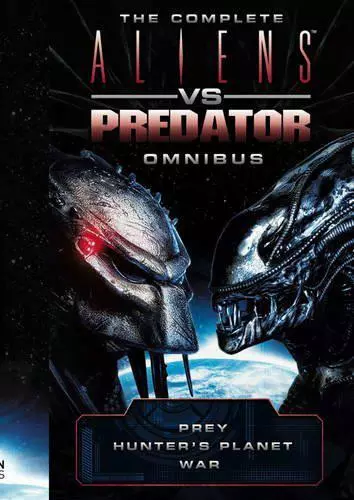 The Complet Aliens Vs.Predator Omnibus par David Bischoff, S. D. Perry, Steve