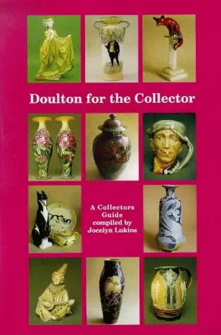 Doulton for the Collector: A Collector's Guide (Doul...
