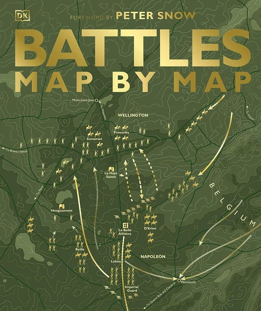 BATTLES MAP BY Map By Peter Snow & DK, Hardback NEW £13.99 - PicClick UK