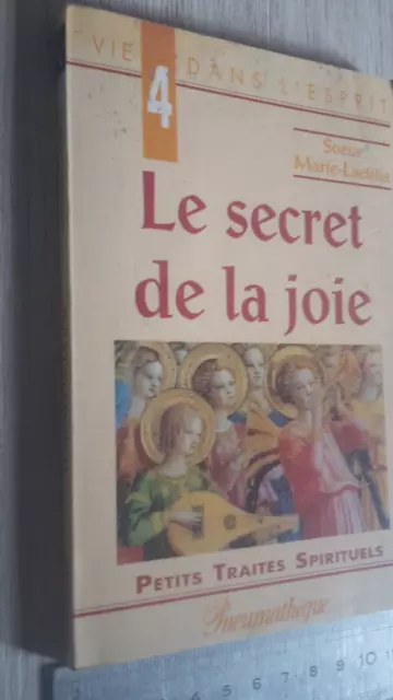 Les Secrets De La Joie Soeur Marie-Laetitia 1992 Pneumatheque