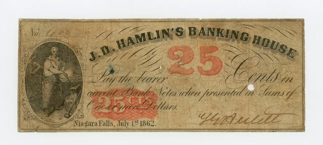 1862 25c Hulett at J.D. Hamlin's Banking House - Niagara Falls, NEW YORK Scrip