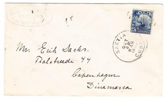 Cuba Sc#230-SAETIA OCT/22/1906-G.L.HANSEN CAPTAIN S.S.ASK RANDERS(oval)-TO