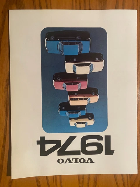 1974 Volvo Fold Out Sales Brochure - 164E, 142, 144, 145, 142GL, & 144GL - Nice!