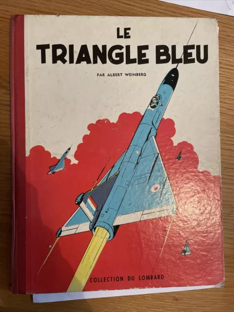 Bd. Les Aventures De Dan Cooper. Le Triangle Bleu. Eo.