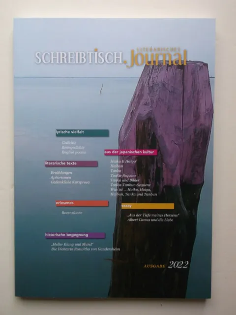 SCHREIBTISCH Literarisches Journal - Ausgabe 2022 Karina Lotz Taschenbuch 