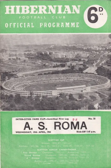 Hibs (Hibernian) v A.S. Roma - 1960/61 Inter Cities Fairs Cup Semi-Final.
