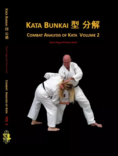 Hardback Kata Bunkai, Combat Analysis of Kata Vol 2. With DVD