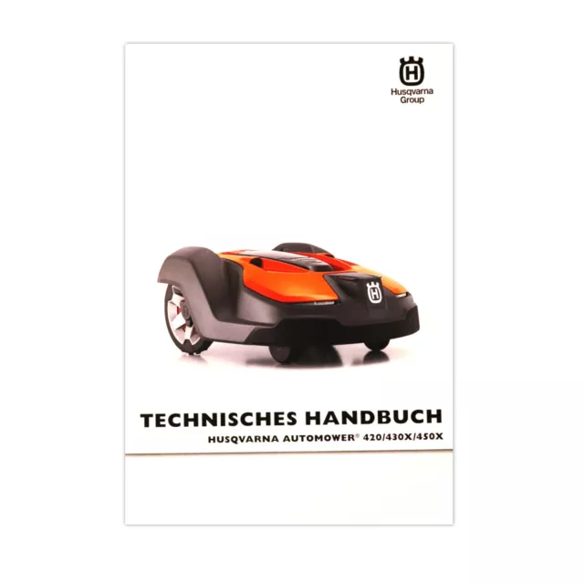 HUSQVARNA AUTOMOWER 420 430x 450x Technisches Handbuch Reparatur