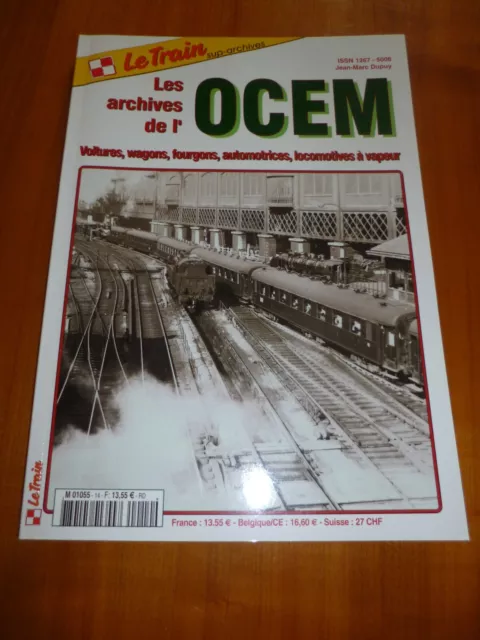 Revue  le train sup-archives - Archives de l ' O C E M - voitures ,wagons...