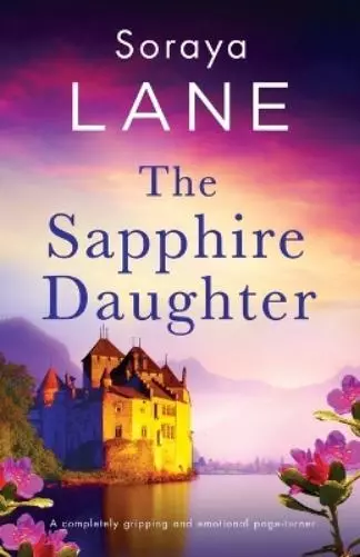 Soraya Lane The Sapphire Daughter (Poche) Lost Daughters