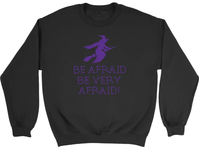 Felpa maglione Be Afraid Be Very Afraid Halloween viola uomo donna donna