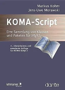 KOMA-Script - Die Anleitung: Eine Sammlung von Klas... | Buch | Zustand sehr gut