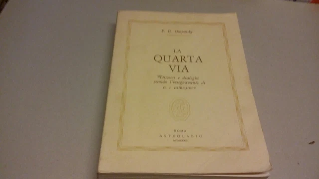 Ouspensky La quarta via Astrolabio 1974 1a ed. 17mg23