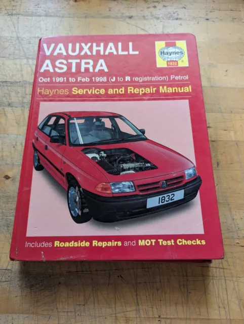 Vauxhall Astra Mk3 ( 1.4, 1.6, 1.8, & 2.0 Petrol) Haynes Manual 1991-1998