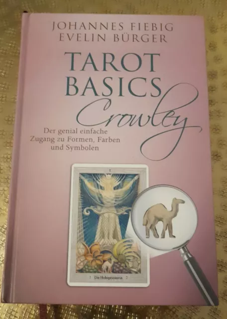 Buch Tarot Basics Crowley von Johannes Fiebig und Evelin Bürger