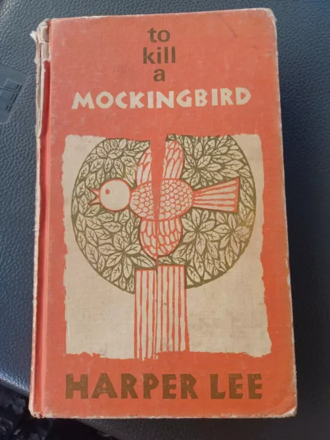 To Kill A Mockingbird. Harper Lee. No Dust Cover. Rare canadian first edition