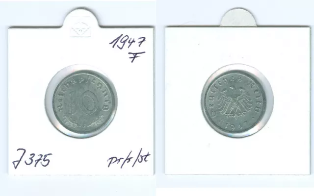 Alliierte Besatzung  10 Reichspfennig 1947 F  prägefrisch bis stempelglanz