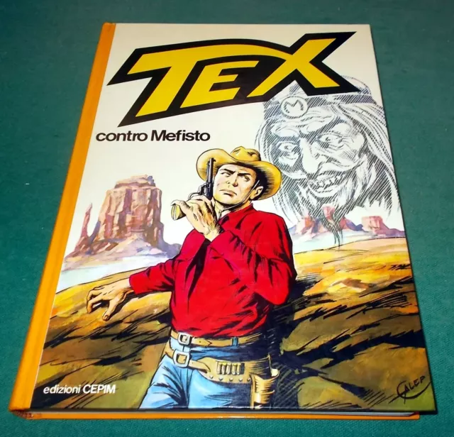 Cartonato "TEX CONTRO MEFISTO" edizioni Cepim del 1978 spigoli non abrasi ottimo