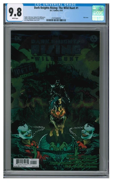 Dark Knights Rising: The Wild Hunt #1 (2018) Foil Cover CGC 9.8 XX037