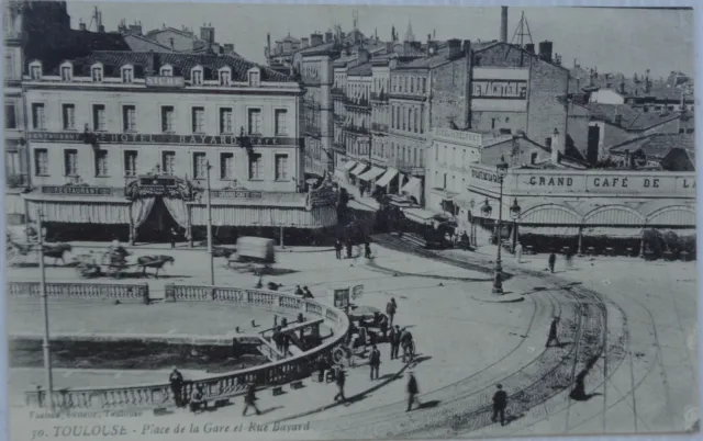 TOULOUSE 31 cpa Place de la gare et rue Bayard Bon Etat 1918