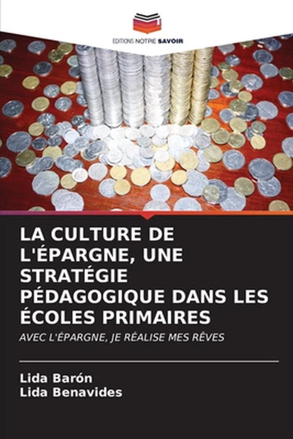 LA CULTURE DE l'pargne, Une Stratgie Pdagogique Dans Les coles ...
