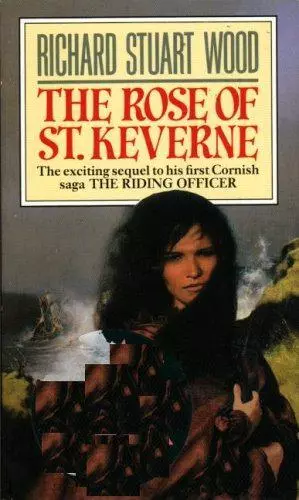 The Rose of St. Keverne, Wood, Richard Stuart, Good Condition, ISBN 0553174533