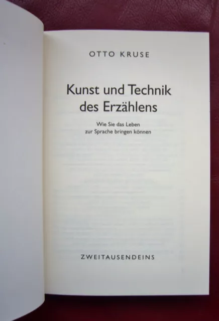 Otto KRUSE KÜNST und TECHNIK des ERZÄHLENS  2002 Très Bon Etat 2