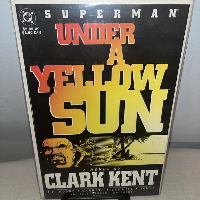 Superman: Under a Yellow Sun Graphic A Novel by Clark Kent