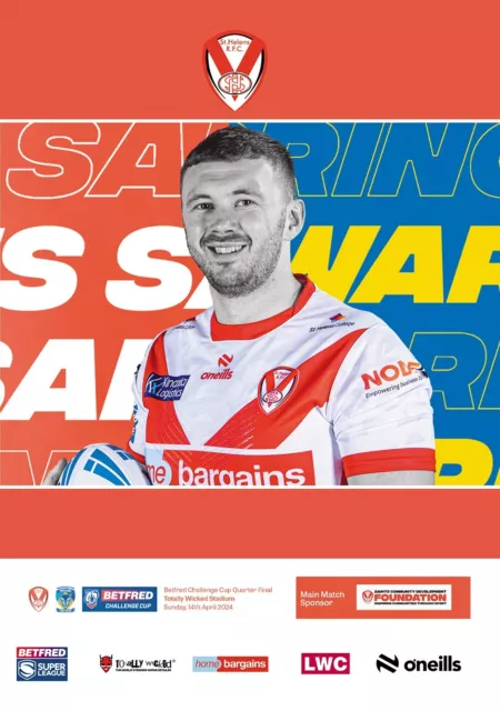 ST HELENS England v WARRINGTON WOLVES 14 April 2024 RUGBY CUP OFFICIAL 20 pages
