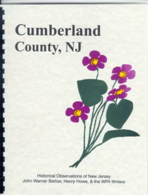 NJ CUMBERLAND County BRIDGETON~VINELAND New Jersey 1847 Howe/Barber History NEW!