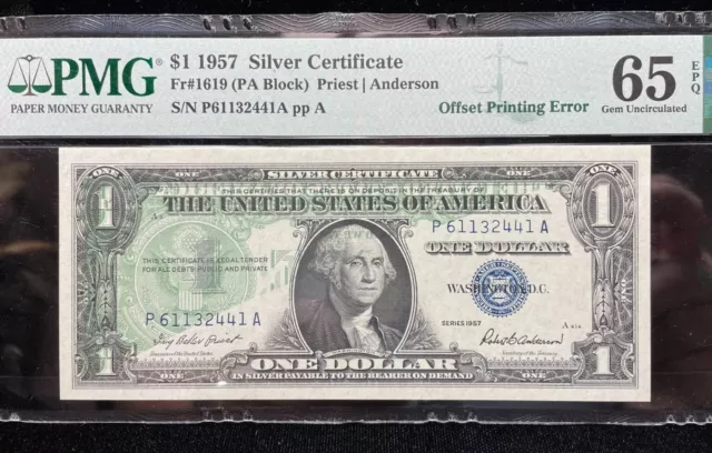 1957 $1 Offset Printer Error Silver Certificate Pmg Gem Uncirc 65 Epq Fr#1619