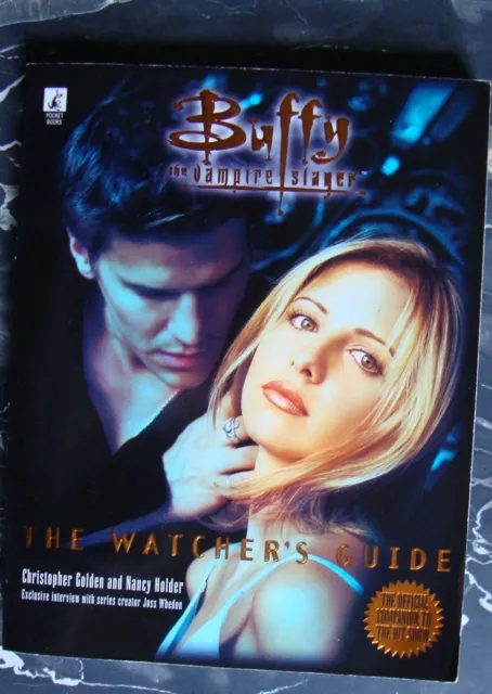 Buffy the Vampire Slayer: The Watcher's Guide Vol.. One, Golden/Holder, 1998 