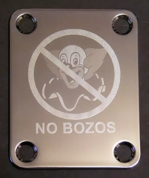 GUITAR NECK PLATE Custom Engraved Etched - NO BOZOS - Clown EVH - Chrome