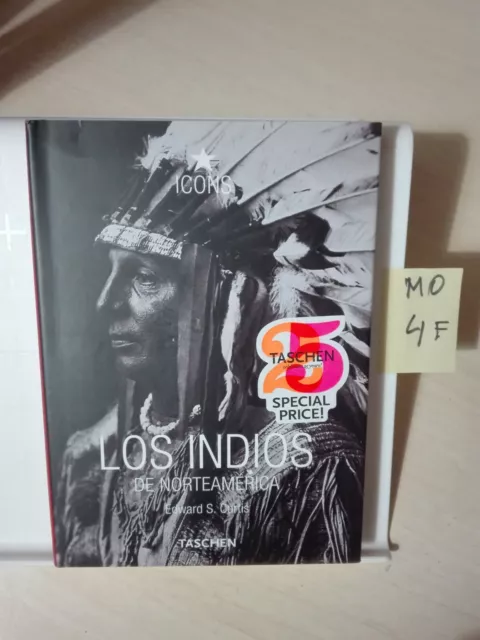 Los Indios De Norteamérica  Edward S Curtis  Taschen