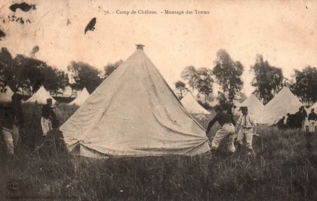 CPA 51. CAMP DE CHALONS (Marne) - 76. Montage des Tentes